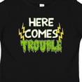 thumbnail image 4 of Inktastic Here Comes Trouble Boys or Girls Baby T-Shirt, 4 of 5