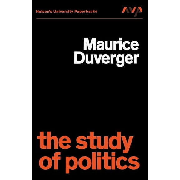 University Paperbacks The Study of Politics, (Paperback)