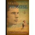 thumbnail image 1 of Yesterday's Promise / Linda Lee Chaikin, 1 of 1