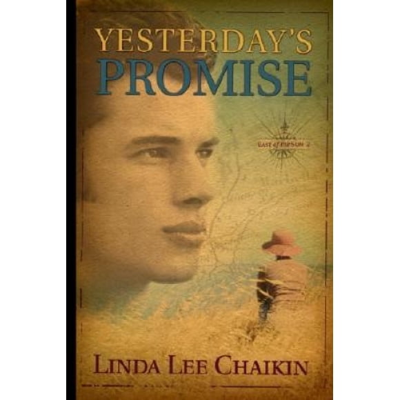 Yesterday's Promise / Linda Lee Chaikin