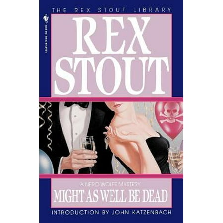 Might As Well Be Dead - eBook (Might As Well Have The Best)