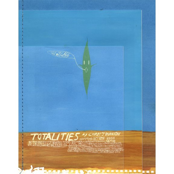 Chris Johanson: Totalities, (Paperback)