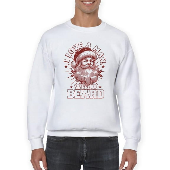 Love A Man With A Beard Santa Xmas Men's Sweatshirt