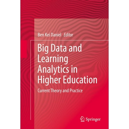 Big Data and Learning Analytics in Higher Education - (Best Way To Learn Big Data Analytics)