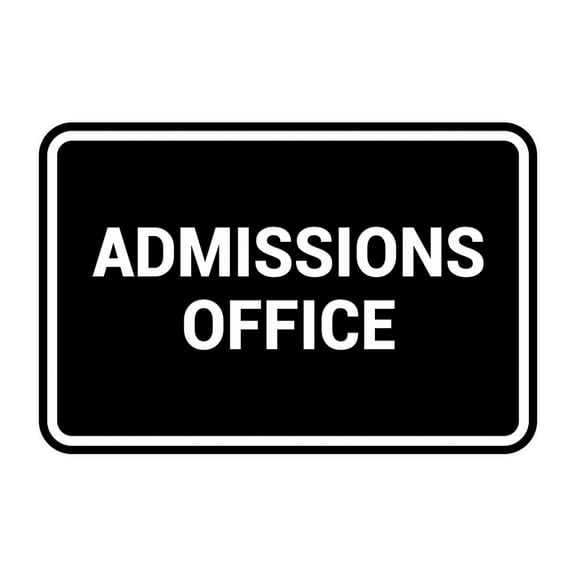Classic Admissions Office Sign (Black) - Medium