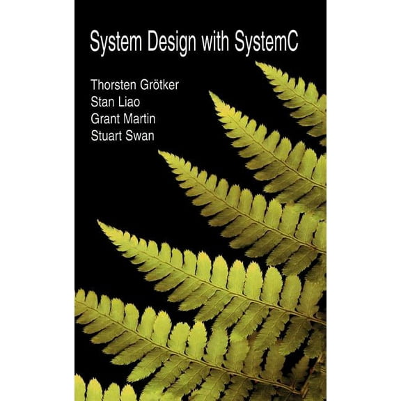 System Design with Systemc(tm), (Hardcover)