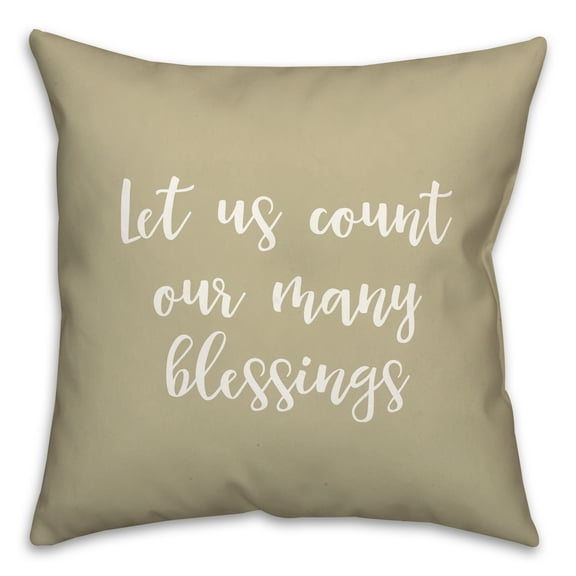 Creative Products Let Us Count Our Many Blessings in Beige 18 x 18 Spun Poly Pillow