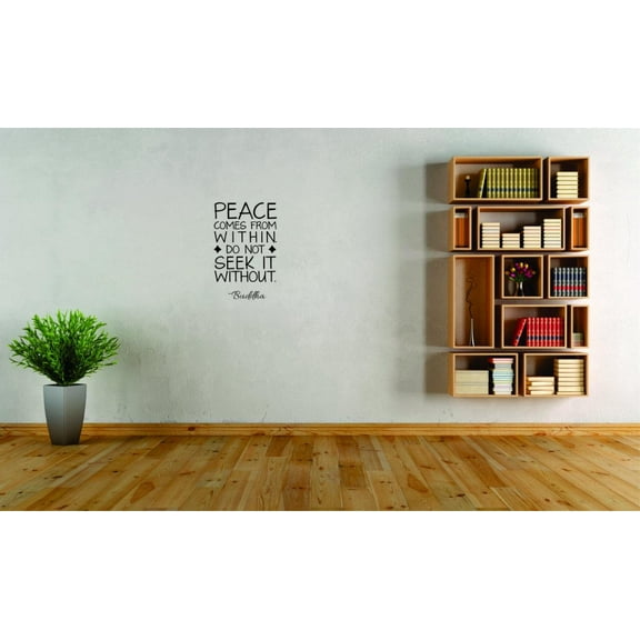 Decal Wall Sticker Peace Comes From Within, Do Not Seek It Without. Buddha Inspirational Life Quote Self Esteem Home Decor 10 x 20 Inches