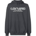 thumbnail image 2 of Unisex Hoodie Sweatshirt,I Love Sleeping, Basic Casual Hoodie for Men's and Women Fleece Hoodie Long Sleeve - Charcoal X-Large, 2 of 3