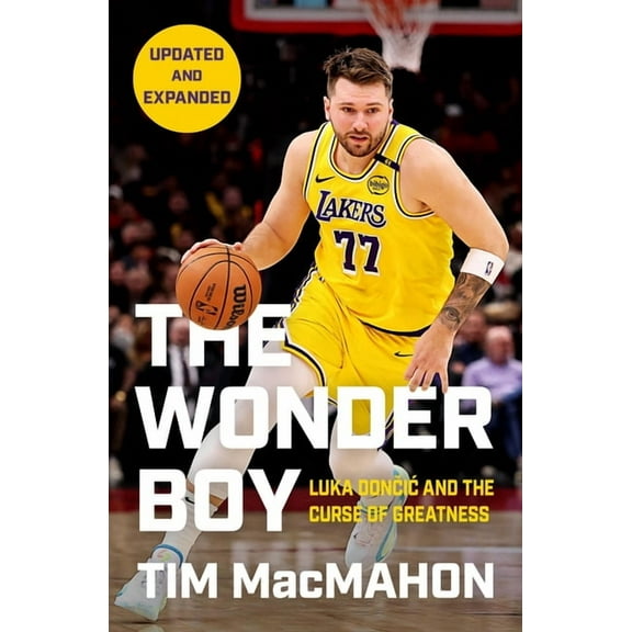 The Wonder Boy: Luka Doncic and the Curse of Greatness, (Paperback)