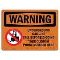 thumbnail image 1 of SignMission OS-WS-A-1218-L-12876 12 x 18 in. OSHA Warning Sign - Underground Gas Line Call Custom Before, 1 of 1