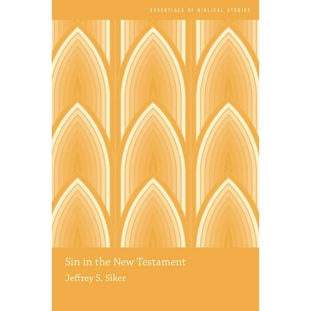 UPC: 9780190465742 | Essentials of Biblical Studies: Sin in the New Testament (Paperback)