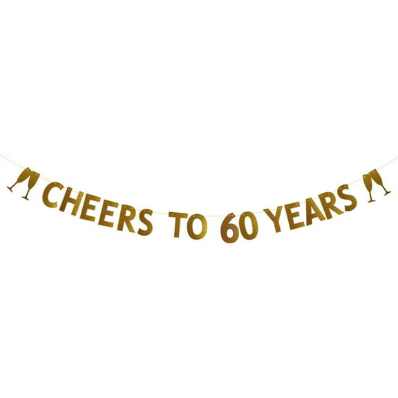 CHEERS TO 60 YEARS Banner for 60th Birthday/Wedding Anniversary Party Decorations Pre-strung Gold Glitter Paper Garlands Banner Backdrops Letters Gold