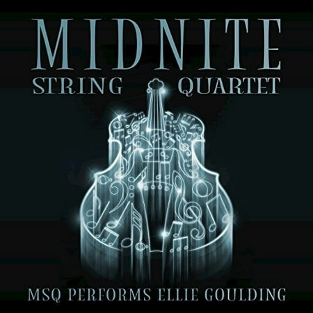 Midnight String Quartet Performs Ellie Goulding (Best Of Ellie Goulding)