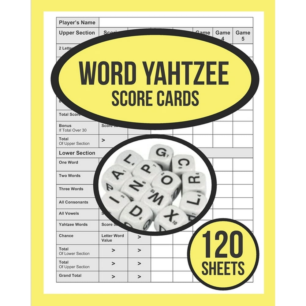word yahtzee score cards for word yahtzee 120 word yahtzee score