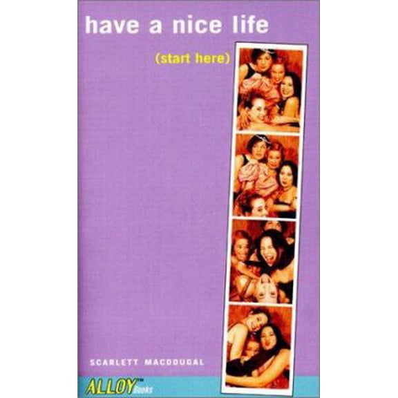 Pre-Owned Have a Nice Life (Start Here) (Paperback) 0141310200 9780141310206