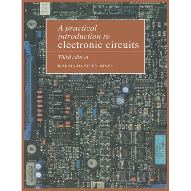A Practical Introduction to Electronic Circuits (Paperback) Walmart