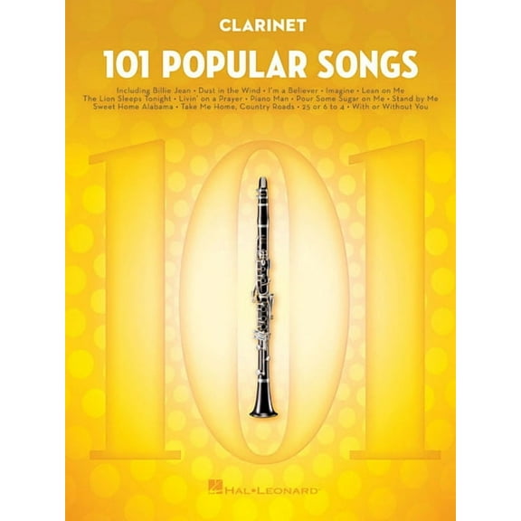 101 Popular Songs Clarinet Sheet Music Songbook Play Classic Pop Rock Hits Includes Billie Jean, Piano Man, Sweet Home A, (Paperback)