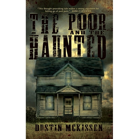 The Poor and The Haunted, (Hardcover)
