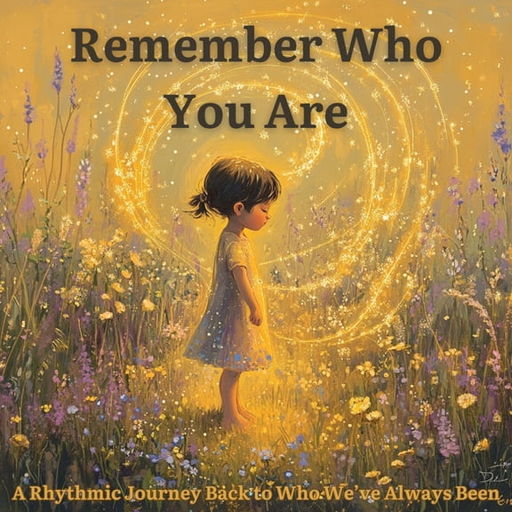 Remember Who You Are, (Paperback)