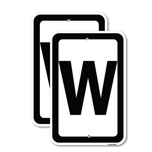 (2 Pack) Sign with Letter W | 12" X 18" Heavy-Gauge Aluminum Sign | Rust Free Aluminum, Weather Resistant, Waterproof, Fade Resistant, 2 Pre-drilled Holes