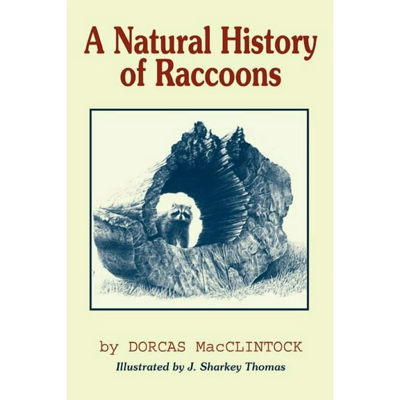 A Natural History of Raccoons (Paperback)