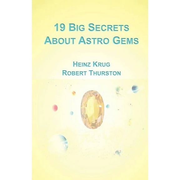 19 Big Secrets about Astro Gems, (Paperback)