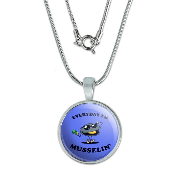 Everyday I'm Musselin' Mussel Hustling Funny Humor 0.75" Pendant with Sterling Silver Plated Chain