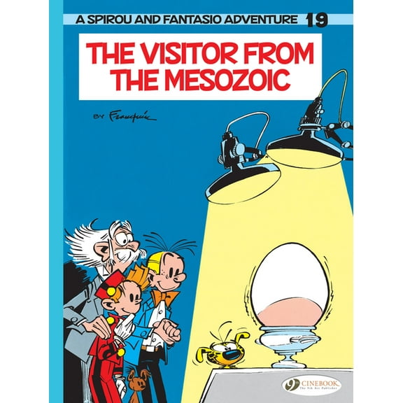 Spirou & Fantasio: The Visitor from the Mesozoic (Paperback)