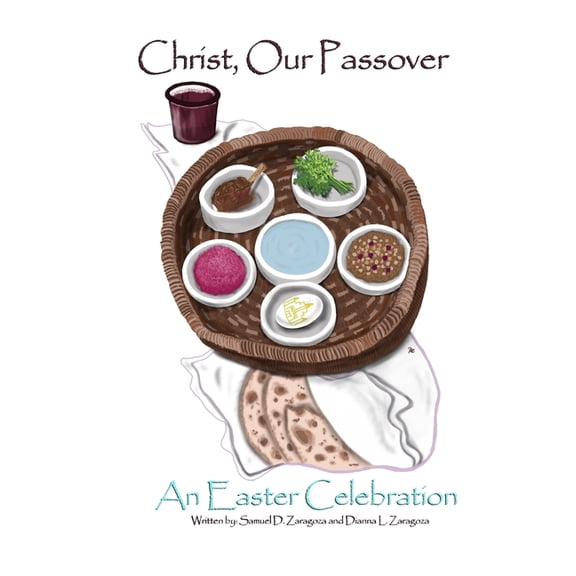 Christ, Our Passover: An Easter Celebration, (Paperback)