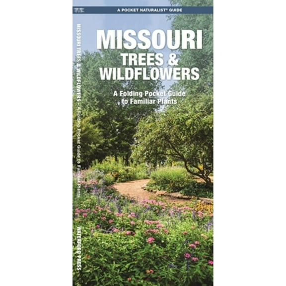 Pre-Owned Missouri Trees & Wildflowers: An Introduction to Familiar Species (Paperback) by James Kavanagh, Waterford Press
