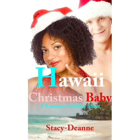 Hawaii Christmas Baby - eBook