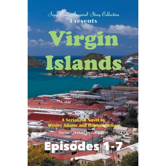 Soap Opera Inspired Story Collection Virgin Islands, Book 9, (Paperback)