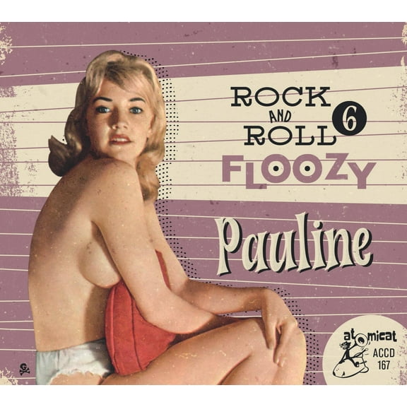 Various Artists - Rock 'n' Roll Floozy 6 - Pauline - Music & Performance - CD