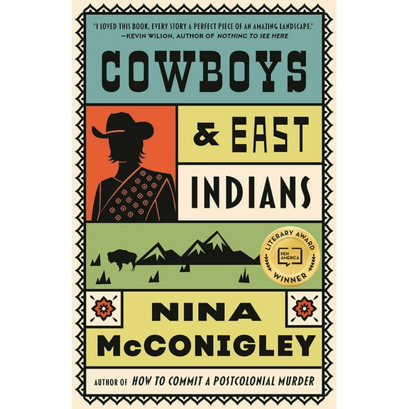 Cowboys and East Indians: Stories, (Paperback)