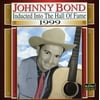 Johnny Bond - 1999-Country Music Hall of Fame - Country - CD