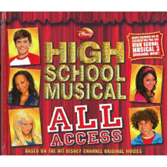 Disney High School Musical All Access (Hardcover) by Disney Books