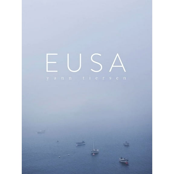 Yann Tiersen - Eusa: Piano Collection, (Paperback)