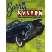 Pre-Owned Barris Kustom Techniques of the 50s: Top Chops Sectioning Dechroming and Fadeways: 1 Paperback