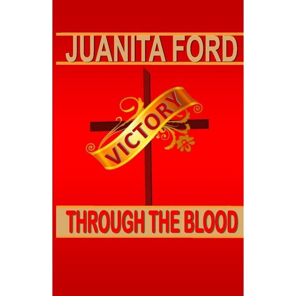 Victory Through the Blood