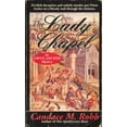 thumbnail image 1 of Pre-Owned The Lady Chapel (An Owen Archer Mystery) (Paperback) 0312954603 9780312954604, 1 of 1