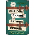 thumbnail image 1 of Pre-Owned The Curious Charms of Arthur Pepper (Paperback) 0778334171 9780778334170, 1 of 1