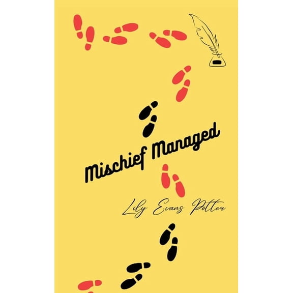 Mischief Managed, (Hardcover)