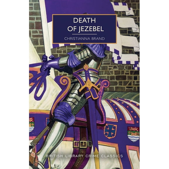 British Library Crime Classics Death of Jezebel, (Paperback)