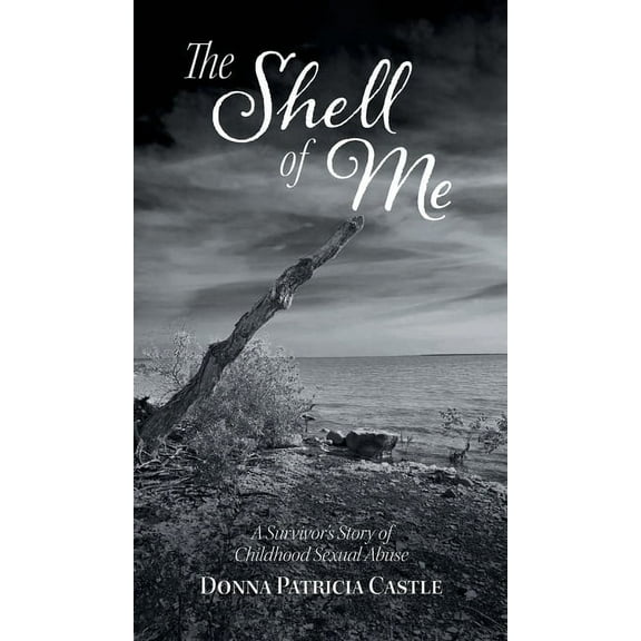 The Shell of Me, (Hardcover)
