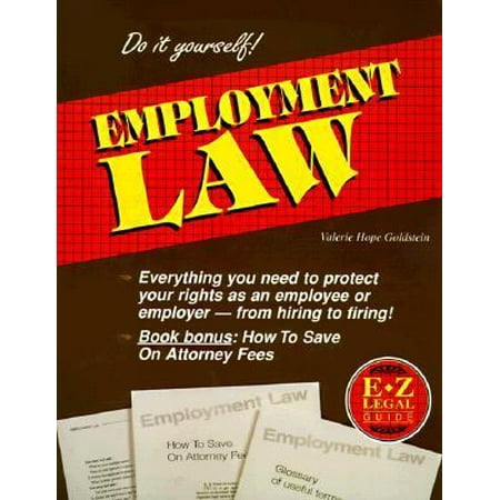 The E-Z Legal Guide to Employment Law [Paperback - Used]