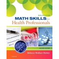 thumbnail image 1 of Pre-Owned Saunders Math Skills for Health Professionals (Spiral-bound) 0323322484 9780323322485, 1 of 1