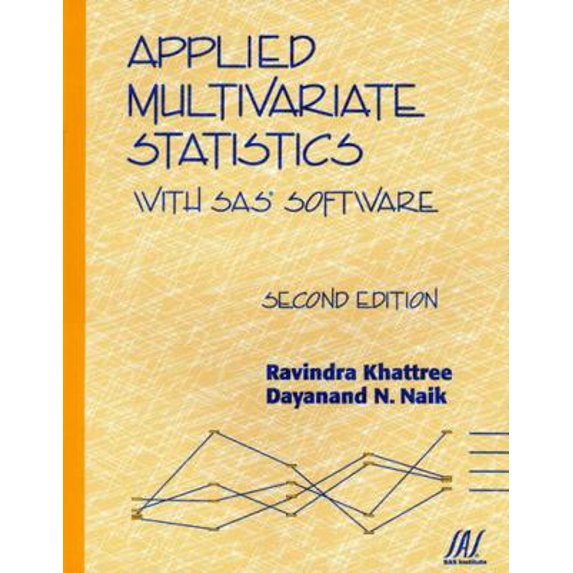 Pre-Owned Applied Multivariate Statistics with SAS Software (Paperback) 0471322997 9780471322993