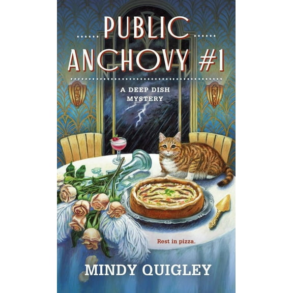 Mindy Quigley: Public Anchovy #1: A Deep Dish Mystery (Paperback)