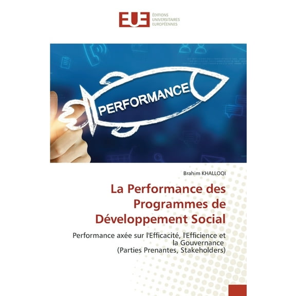 La Performance des Programmes de Développement Social, (Paperback)